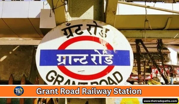 Grant Road Railway Station