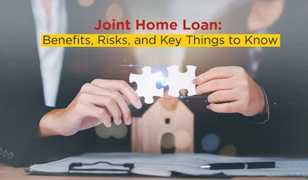 What Is a Joint Home Loan